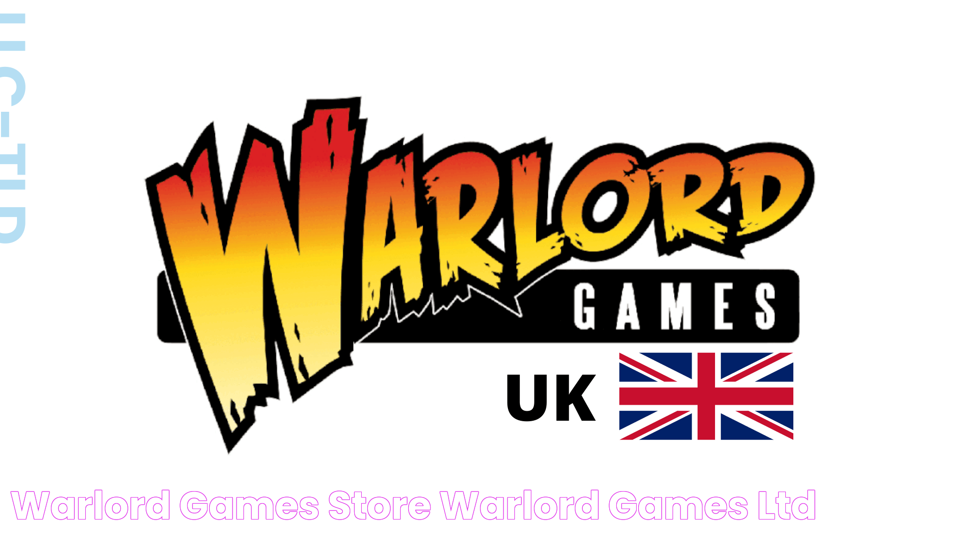 Ultimate Guide To Warlord Games: Everything You Need To Know